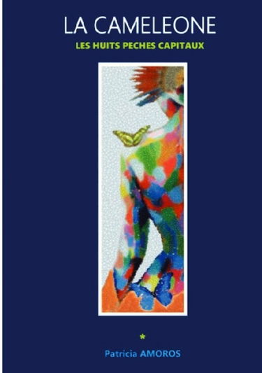 LA CAMELEONE: Les huit péchés capitaux