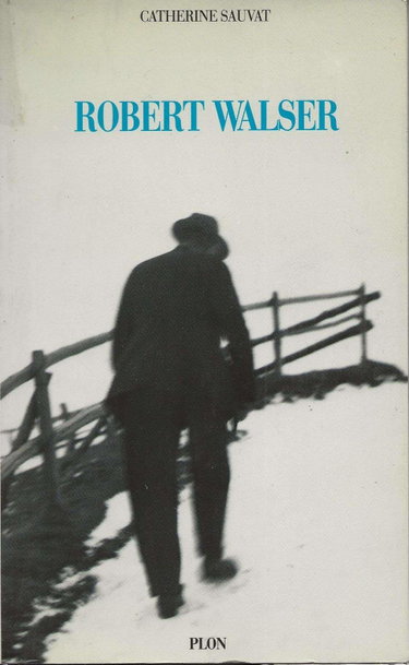 Couverture de Robert Walser le voleur par Catherine Sauvat