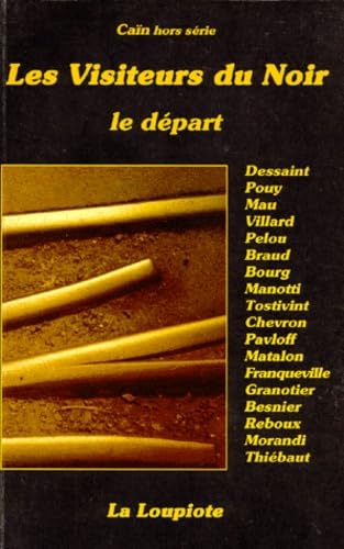 Caïn. Les visiteurs du noir