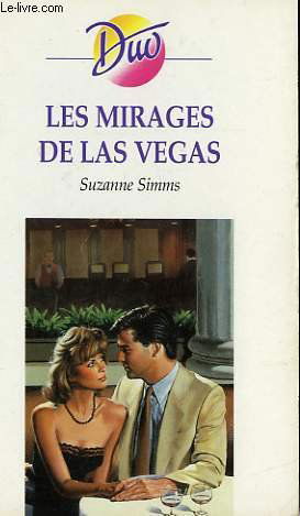 LES MIRAGES DE LAS VEGAS