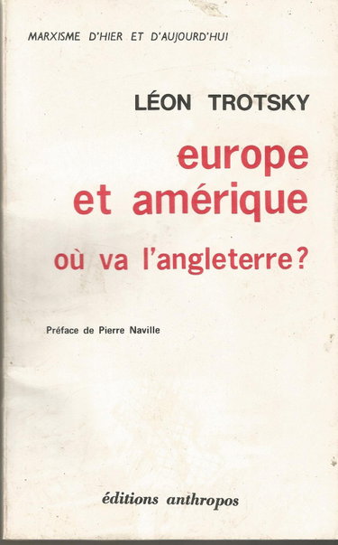 Couverture de Europe et Amérique. Où va l'Angleterre?