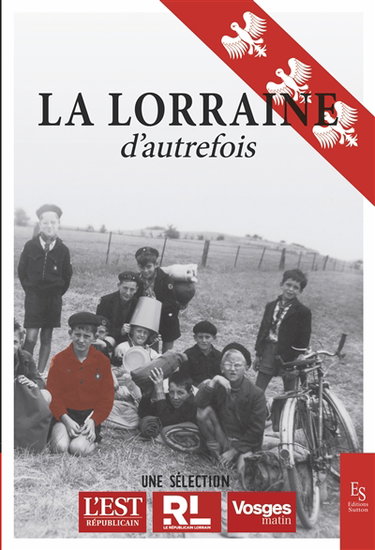 Couverture de La Lorraine d'autrefois
