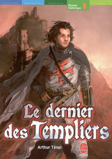 Le dernier des Templiers