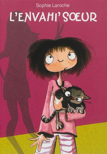 L'envahi'soeur