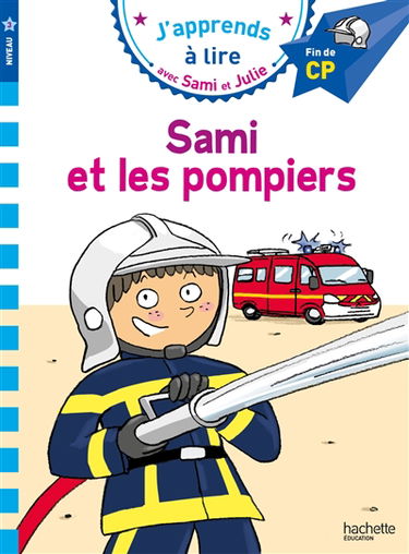 Sami et les pompiers : fin de CP