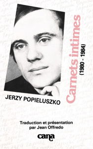 Carnets intimes, 1980-1984