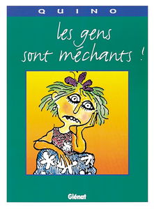 Les gens sont méchants !