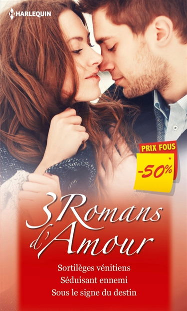 Sortilèges vénitiens. Séduisant ennemi. Sous le signe du destin