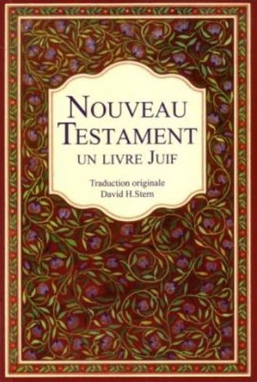 Couverture de Le Nouveau Testament : un livre juif : une version du Nouveau Testament qui exprime sa judéité