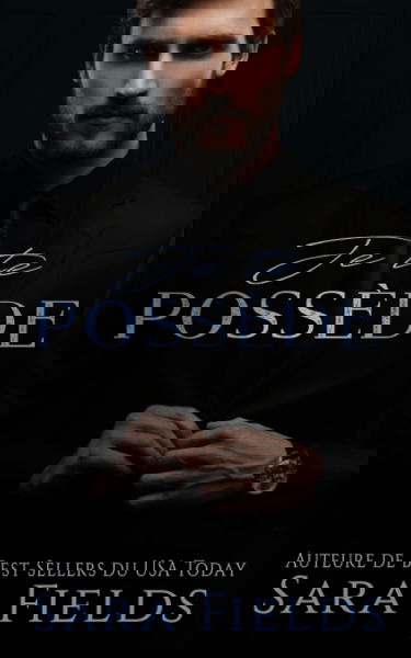 Je te possède: Une Romance Mafieuse Obscure