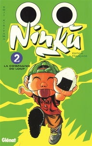 Ninku. Vol. 2. La compagnie du loup