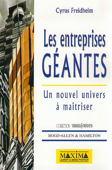 Les entreprises géantes : un nouvel univers à maîtriser