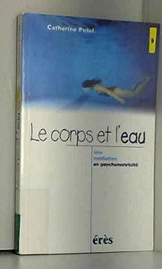 Le corps et l'eau : une médiation en psychomotricité