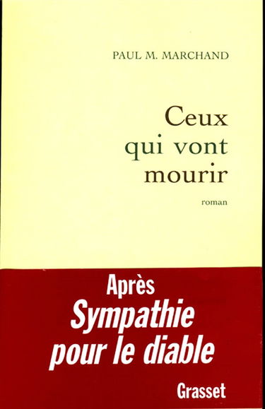 Ceux qui vont mourir