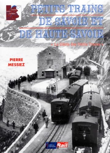 Petits trains de Savoie et de Haute-Savoie