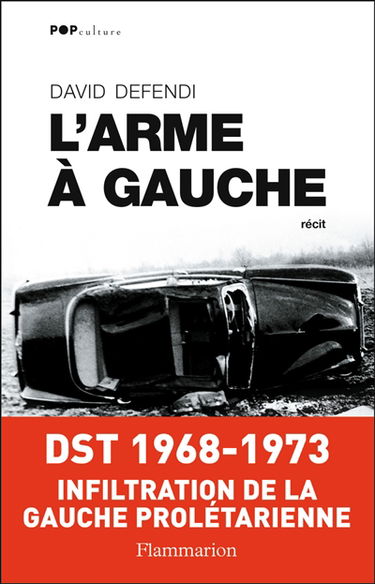 L'arme à gauche : récit