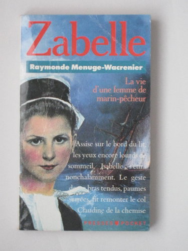 Couverture de Zabelle : la vie d'une femme de marin-pêcheur