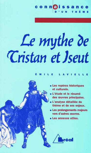 Le mythe de Tristan et Iseut
