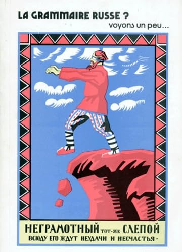 La Grammaire russe ? Voyons un peu...