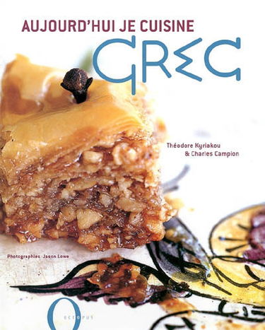 Aujourd'hui je cuisine grec