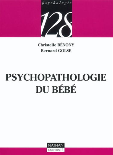 Psychopathologie du bébé