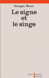 Le Signe et le singe