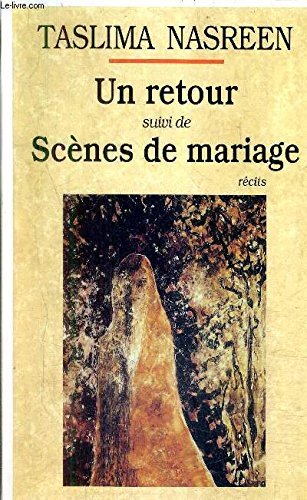 Couverture de Un retour suivi de scenes de mariage