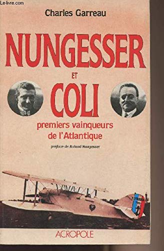 Nungesser et Coli : premiers vainqueurs de l'Atlantique