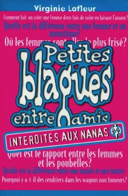 Petites blagues entre amis interdites aux nanas