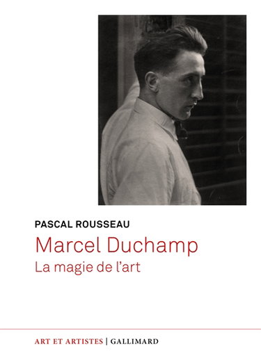 Couverture de Marcel Duchamp : la magie de l'art