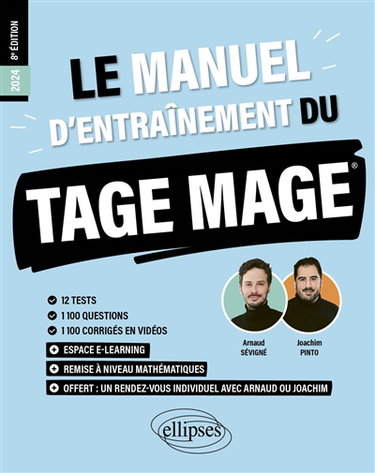 Couverture de Le manuel d'entraînement du Tage Mage : 2024, nouveau programme officiel : 12 tests, 1.100 questions, 1.100 corrigés en vidéos