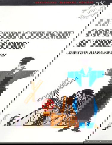 Le constructivisme au théâtre