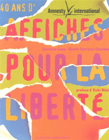 40 ans d'affiches pour la liberté