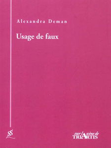 Usage de faux