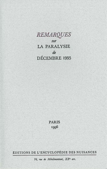 Remarques sur la paralysie de décembre 1995