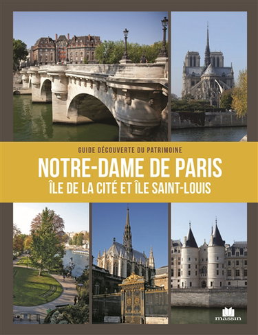 Couverture de Notre-Dame, île de la Cité et île Saint-Louis. Notre-Dame, Ile de la Cité and Ile Saint-Louis