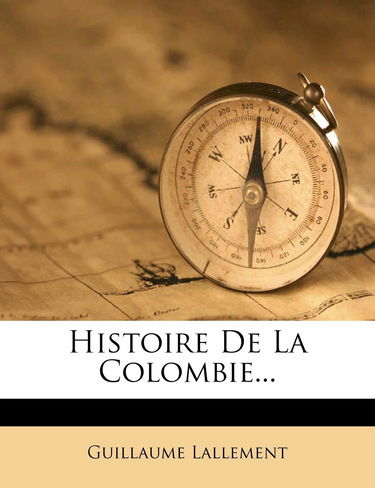 Histoire de la Colombie...