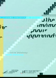 Une mémoire pour apprendre