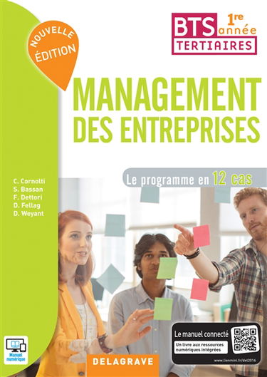Management des entreprises BTS tertiaires 1re année : le programme en 12 cas