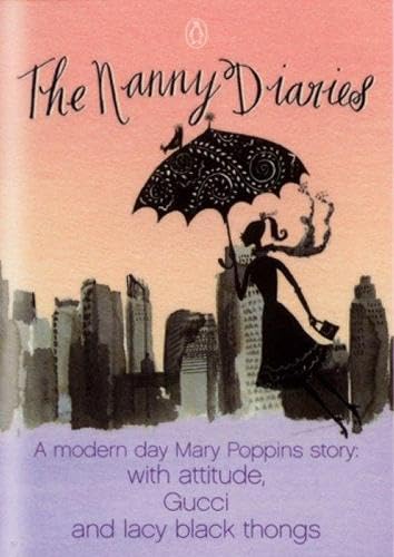 Couverture de The Nanny Diaries: A Novel