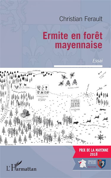 Ermite en forêt mayennaise : essai
