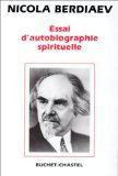 Essai d'autobiographie spirituelle