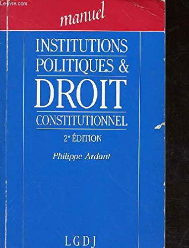 Institutions Politiques et Droit Constitutionnel