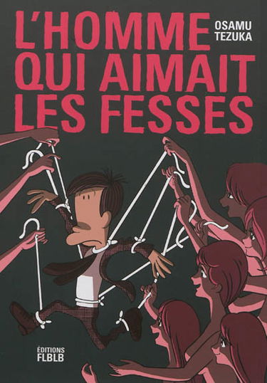 L'homme qui aimait les fesses
