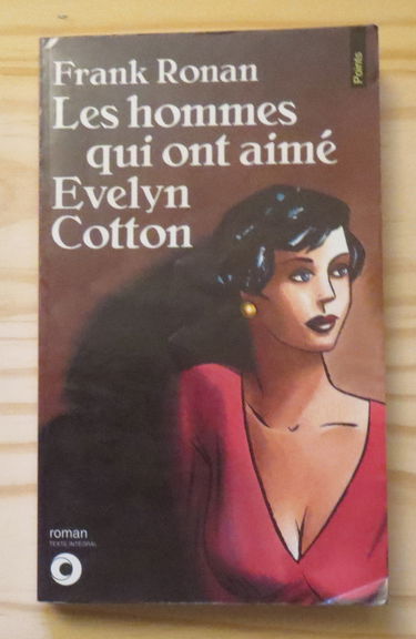 Les Hommes qui ont aimé Evelyn Cotton