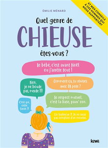 Quel genre de chieuse êtes-vous ?