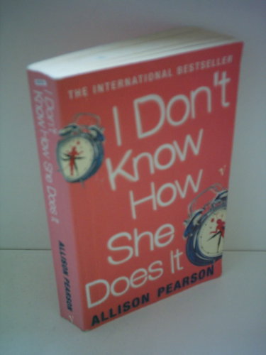 Couverture de I Don't Know How She Does It