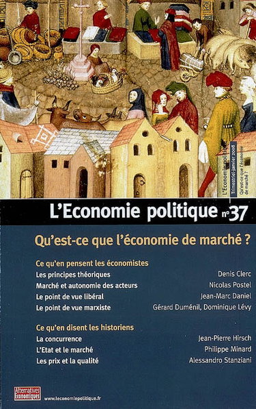 Couverture de Economie politique (L'), n° 37. Qu'est-ce que l'économie de marché ?