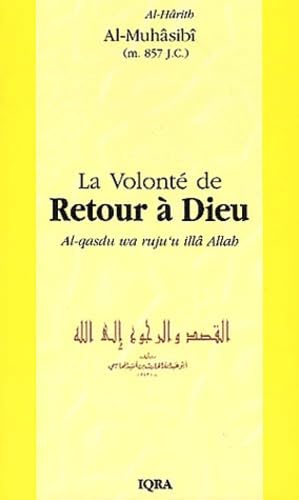 Couverture de La volonté du retour à Dieu