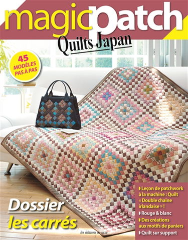 Magic patch : quilts Japan, n° 3. Les carrés
